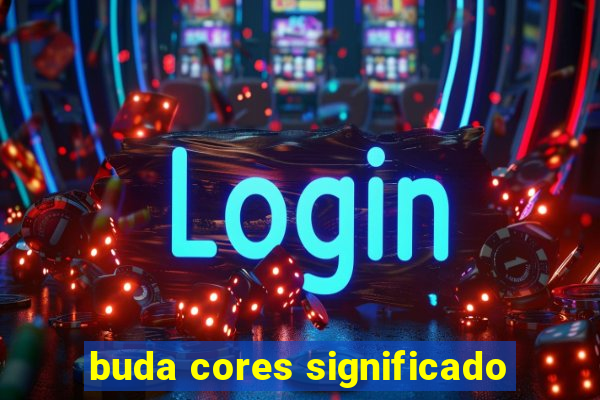 buda cores significado